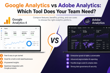 Google Analytics vs Adobe Analytics comparison.